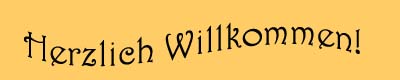 Willkommen