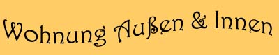 Wohnung Au�en & Innen